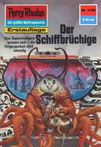 Produktbild: Perry Rhodan 1158: Der Schiffbr&uuml;chige