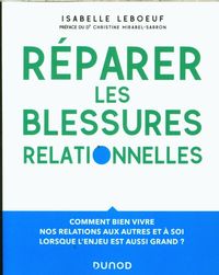 Produktbild: R&eacute;parer les blessures relationnelle