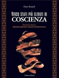Produktbild: Verso stati pi&ugrave; elevati di coscienza. Tecnica della meditazione trascendentale