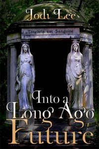 Produktbild: Into a Long Ago Future