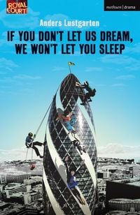 Produktbild: If You Don't Let Us Dream, We Won't Let You Sleep