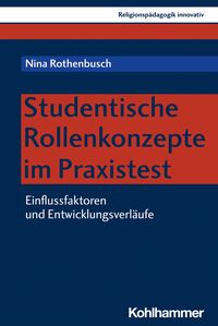Produktbild: Studentische Rollenkonzepte im Praxistest