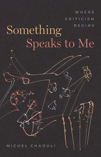 Produktbild: Chaouli, M: Something Speaks to Me