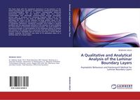 Produktbild: A Qualitative and Analytical Analysis of the Laminar Boundary Layers