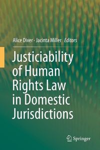 Produktbild: Justiciability of Human Rights Law in Domestic Jurisdictions