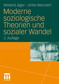 Produktbild: Moderne soziologische Theorien und sozialer Wandel