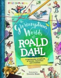 Produktbild: Caldwell, S: The Gloriumptious Worlds of Roald Dahl