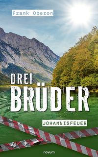 Produktbild: Drei Br&uuml;der - Johannisfeuer