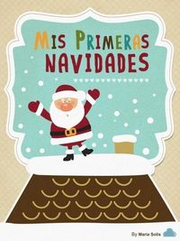 Produktbild: Mis Primeras Navidades (Libro Infantil)