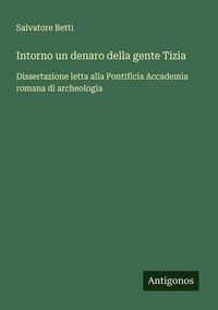 Produktbild: Intorno un denaro della gente Tizia