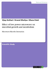 Produktbild: Effect of low power microwave on microbial growth and metabolism