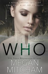 Produktbild: Who: A Stalker Series Novel