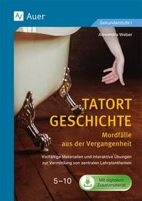 Produktbild: Tatort Geschichte: Mordf&auml;lle aus der Vergangenheit