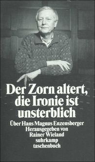 Produktbild: Zorn altert, Ironie ist unsterblich