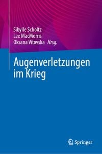Produktbild: Augenverletzungen im Krieg