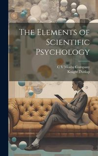 Produktbild: The Elements of Scientific Psychology