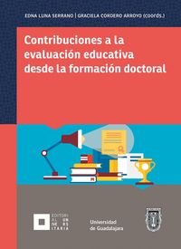 Produktbild: Contribuciones a la evaluaci&oacute;n educativa desde la formaci&oacute;n doctoral