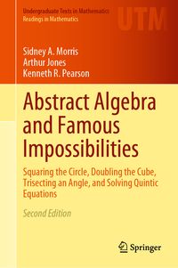Produktbild: Abstract Algebra and Famous Impossibilities