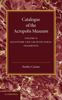 Produktbild: Catalogue of the Acropolis Museum