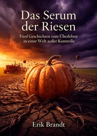 Produktbild: Das Serum der Riesen
