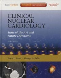 Produktbild: Clinical Nuclear Cardiology: State of the Art and Future Directions