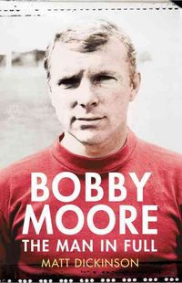 Produktbild: Dickinson, M: Bobby Moore