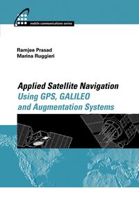Produktbild: Applied Satellite Navigation Using GPS, GALILEO, and Augmentation Systems