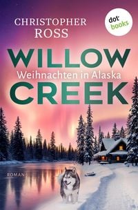 Produktbild: Willow Creek - Weihnachten in Alaska