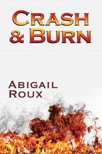 Produktbild: Crash & Burn (Cut & Run, #9)