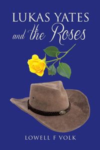 Produktbild: Lukas Yates and the Roses