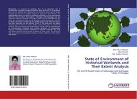 Produktbild: State of Environment of Historical Wetlands and Their Extent Analysis