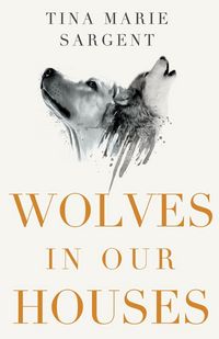 Produktbild: Wolves In Our Houses