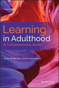 Produktbild: Learning in Adulthood - A Comprehensive Guide, Fourth Edition