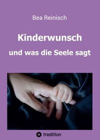 Produktbild: Kinderwunsch und was die Seele sagt