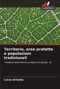 Produktbild: Territorio, aree protette e popolazioni tradizionali