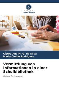 Produktbild: Vermittlung von Informationen in einer Schulbibliothek