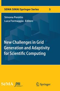 Produktbild: New Challenges in Grid Generation and Adaptivity for Scientific Computing