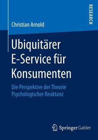 Produktbild: Ubiquit&auml;rer E-Service f&uuml;r Konsumenten