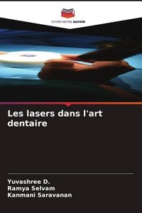 Produktbild: Les lasers dans l'art dentaire
