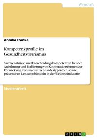 Produktbild: Kompetenzprofile im Gesundheitstourismus