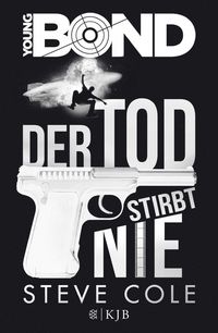Produktbild: Young Bond &ndash; Der Tod stirbt nie