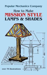 Produktbild: How to Make Mission Style Lamps and Shades