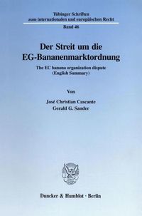 Produktbild: Der Streit um die EG-Bananenmarktordnung.