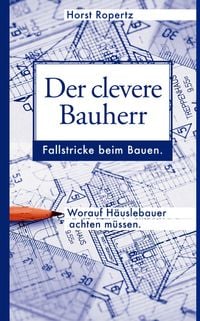 Produktbild: Der clevere Bauherr