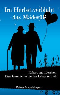 Produktbild: Im Herbst verbl&uuml;ht das M&auml;des&uuml;&szlig;