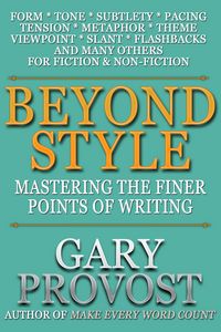Produktbild: Beyond Style: Mastering the Finer Points of Writing