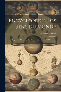 Produktbild: Encyclop&eacute;die Des Gens Du Monde: R&eacute;pertoire Universel Des Scineces, Des Lettres Et Des Arts...