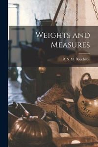 Produktbild: Weights and Measures [microform]