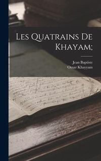Produktbild: Les quatrains de Khayam;