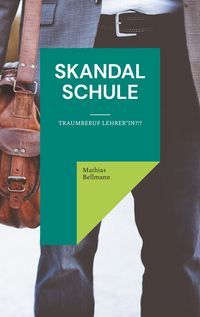 Produktbild: Skandal Schule